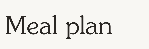The heading Meal plan set in Souvenir